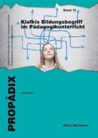 Klafkis Bildungsbegriff im Pädagogikunterricht 1