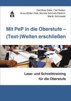 bokomslag Mit PeP in die Oberstufe - (Text-)Welten erschließen