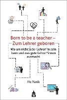 bokomslag Born to be a teacher - Zum Lehrer geboren