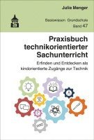 Julia Menger - Praxisbuch technikorientierter Sachunterricht, Häftad