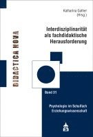 Interdisziplinarität als fachdidaktische Herausforderung 1