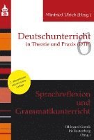 Sprachreflexion und Grammatikunterricht 1