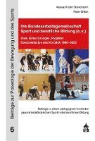 bokomslag Die Bundesarbeitsgemeinschaft Sport und berufliche Bildung (e.V.)