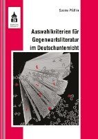 Auswahlkriterien für Gegenwartsliteratur im Deutschunterricht 1