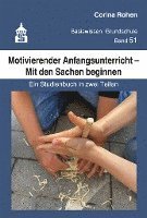 bokomslag Motivierender Anfangsunterricht - Mit den Sachen beginnen