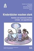 Gabriele von Glasenapp, Jana Mikota, Maximilian Mihatsch, Claudia Maria Pecher - Kinderbücher machen stark, Häftad