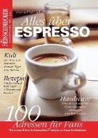 bokomslag DER FEINSCHMECKER Alles über Espresso