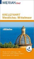 MERIAN live! Reiseführer Kreuzfahrt westliches Mittelmeer 1