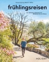 bokomslag HOLIDAY Reisebuch: frühlingsreisen