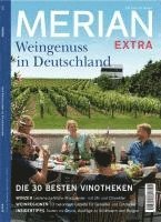 bokomslag MERIAN Extra Deutschland neu entdecken: Weinreise