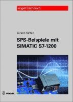 bokomslag Kaftan, J: SPS-Beispiele mit Simatic S7-1200