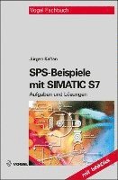 bokomslag SPS-Beispiele mit  SIMATIC S7
