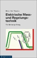Peter Böttle, Günter Boy, Holger Clausing - Elektrische Mess- und Regelungstechnik, Inbunden