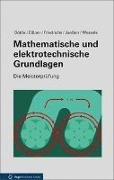 bokomslag Mathematische und elektrotechnische Grundlagen