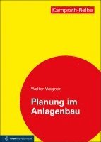 Walter Wagner - Planung im Anlagenbau, Häftad