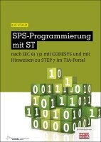 Karl Schmitt - SPS-Programmierung mit ST, Häftad