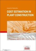 bokomslag Cost Estimation in Plant Construction