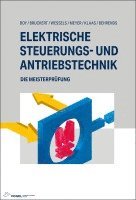 Hans Günter Boy, Klaus Bruckert, Bernhard Wessels, Theo Meyer, Mark Klaas, Peter Behrends - Elektrische Steuerungs- und Antriebstechnik, Inbunden
