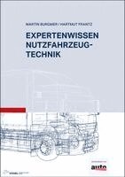 Martin Burgmer, Hartmut Frantz - Expertenwissen Nutzfahrzeugtechnik, Inbunden