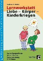 bokomslag Lernwerkstatt: Körper - Liebe - Kinderkriegen