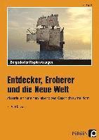 bokomslag Entdecker, Eroberer und die Neue Welt