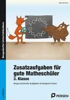 bokomslag Zusatzaufgaben für gute Matheschüler 3. Klasse