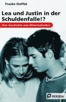 bokomslag Lea und Justin in der Schuldenfalle!?