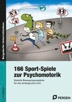 bokomslag 166 Sport-Spiele zur Psychomotorik