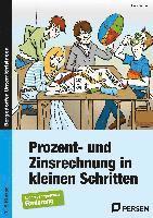 bokomslag Prozent- und Zinsrechnung in kleinen Schritten