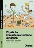 Anke Ganzer - Physik I - kompetenzorientierte Aufgaben, Häftad