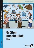 Größen anschaulich - Geld 1