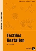 Textiles Gestalten - 3./4. Klasse 1