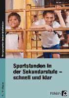 bokomslag Sportstunden in der Sekundarstufe - schnell und klar