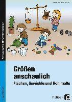 bokomslag Größen anschaulich: Gewichte, Hohlmaße und Flächen