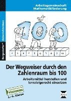 bokomslag Der Wegweiser durch den Zahlenraum bis 100