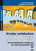 bokomslag Kinder entdecken die Künstlergruppe 'Der Blaue Reiter'