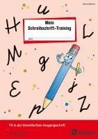 Das Schreibschrift-Training. Vereinfachte Ausgangsschrift 1