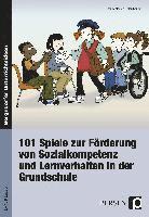 bokomslag 101 Spiele zu Förderung von Sozialkometenz und Lernverhalten in der Grundschule