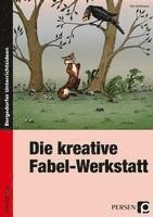 bokomslag Die kreative Fabel-Werkstatt