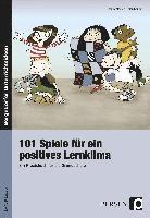 bokomslag 101 Spiele für ein positives Lernklima