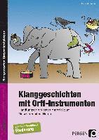 Klanggeschichten mit Orff-Instrumenten 1