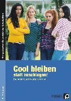 Tilo Benner - Cool bleiben statt zuschlagen! - Band 1, Häftad