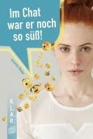 bokomslag Im Chat war er noch so süß