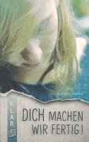 bokomslag "Dich machen wir fertig!" KLAR Taschenbuch