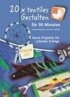 Svenja Maibaum, Salome P. Mithra - 20 x textiles Gestalten für 90 Minuten - Klasse 3/4, Häftad. Tillgänglighet: Lägg i varukorg