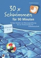 bokomslag 30 x Schwimmen für 90 Minuten