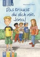 bokomslag KidS Klassenlektüre: Das traust du dich nie, Jona! Lesestufe 3