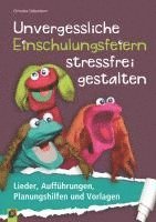 bokomslag Unvergessliche Einschulungsfeiern stressfrei gestalten