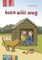 bokomslag KidS Klassenlektüre: Luca will weg. Lesestufe 2