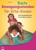 bokomslag Bunte Bewegungsstunden für Kita-Kinder